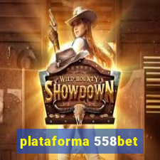 plataforma 558bet